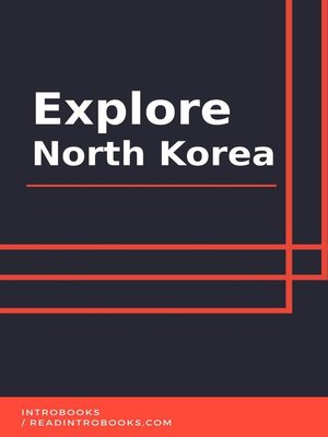 cover image of Explore North Korea